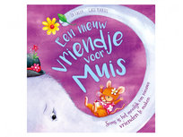 Een Nieuw Vriendje Voor Muis Kinderboek Een Nieuw Vriendje Voor Muis Kinderboek